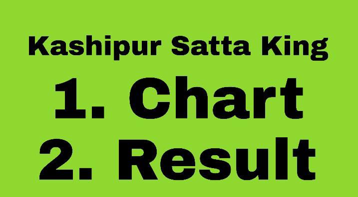 Kashipur Satta King | Kashipur Satta Result Today | Kashipur Satta Chart 2022