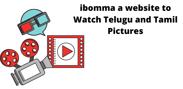 ibomma| Watch Telugu Tamil Dubbed Pictures Online Free